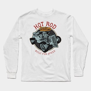 Hot rod custom Long Sleeve T-Shirt